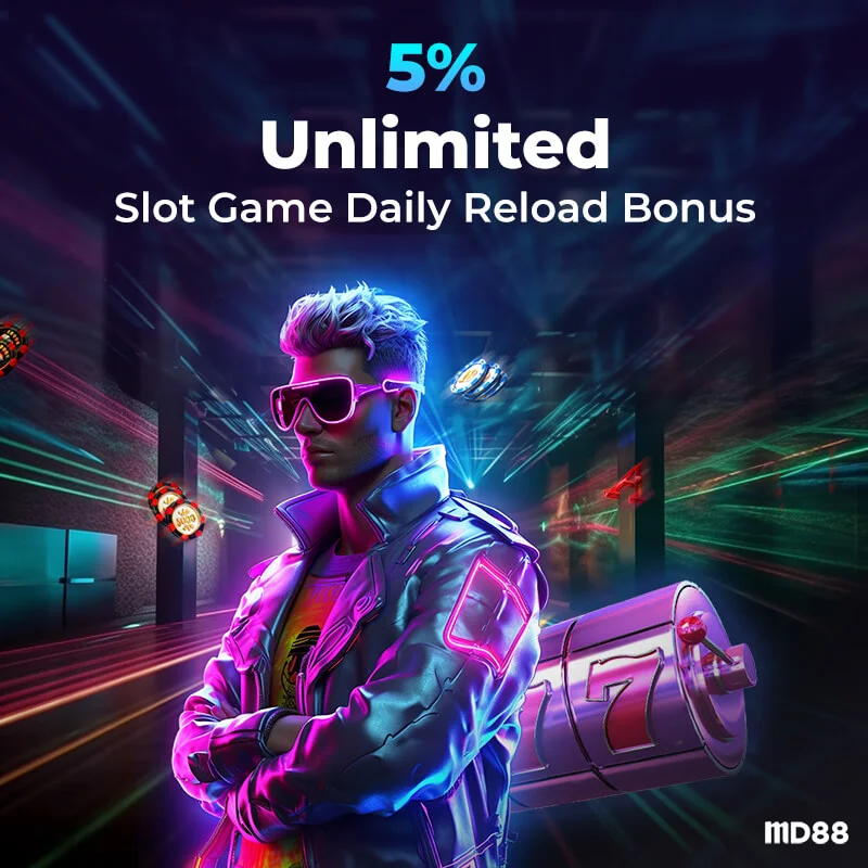 MD88 5% Slot Daily Unlimited Bonus