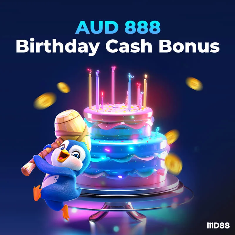 MD88 AUD 888 Birthday Cash Bonus